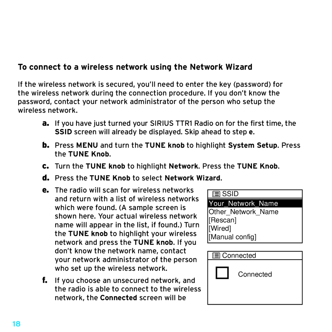 Sirius Satellite Radio TTR1 manual To connect to a wireless network using the Network Wizard 