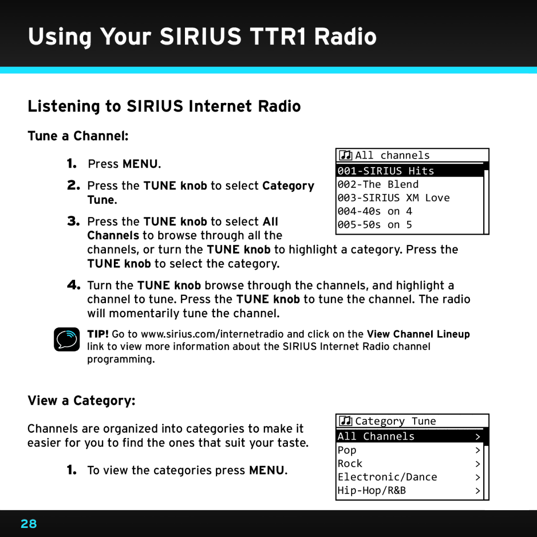 Sirius Satellite Radio TTR1 manual Listening to Sirius Internet Radio, Tune a Channel, View a Category 