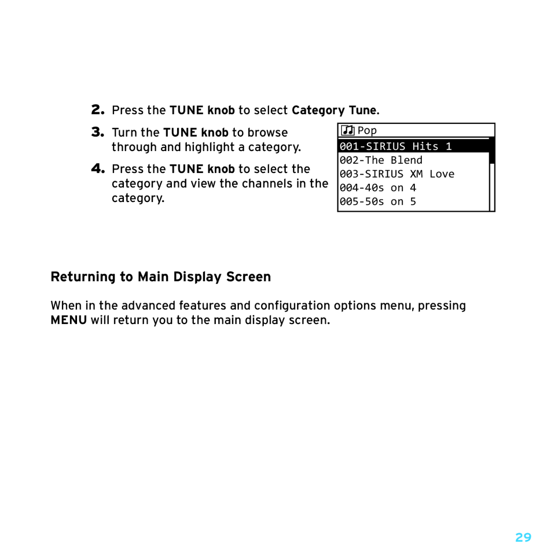 Sirius Satellite Radio TTR1 manual Returning to Main Display Screen, Press the Tune knob to select Category Tune 