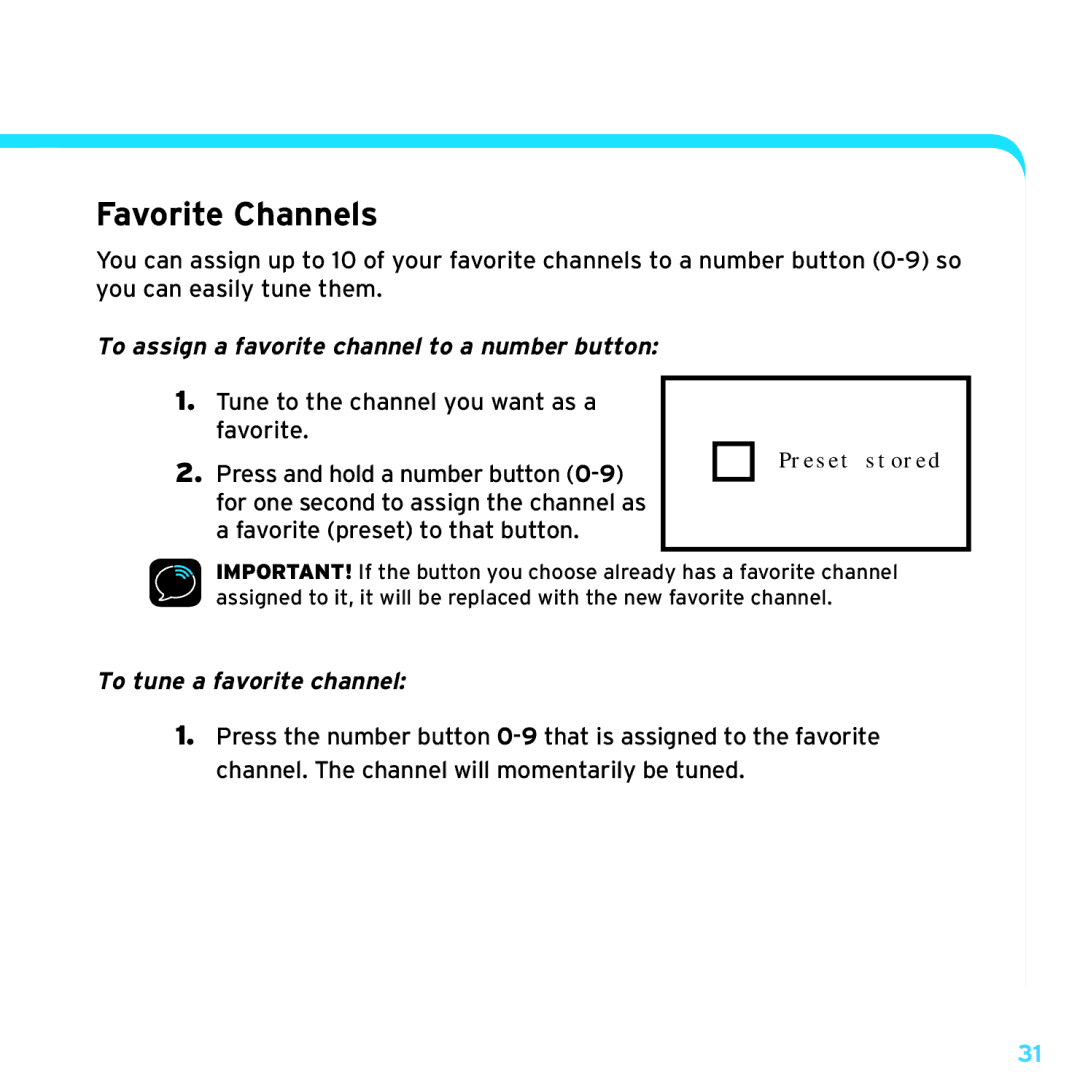 Sirius Satellite Radio TTR1 Favorite Channels, To assign a favorite channel to a number button, To tune a favorite channel 