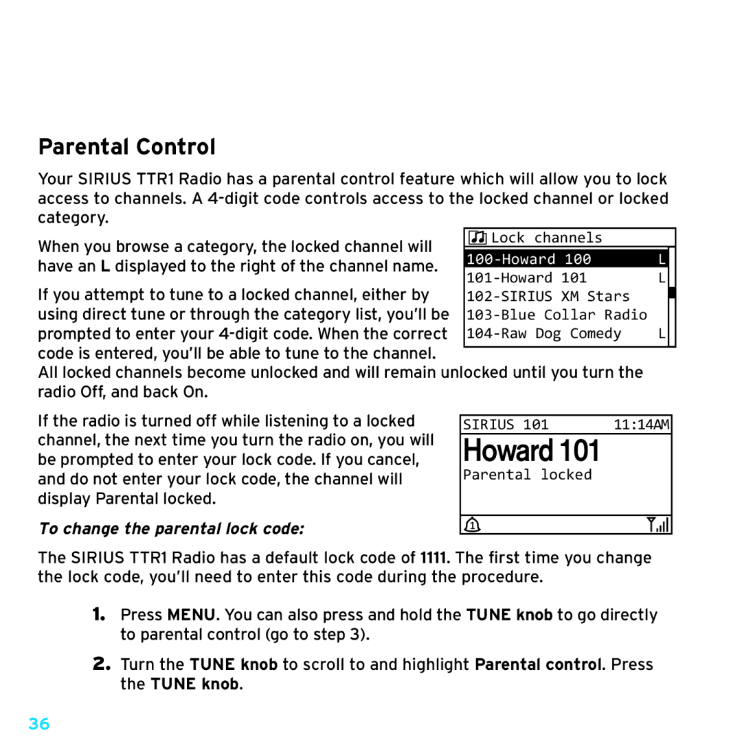 Sirius Satellite Radio TTR1 manual Parental Control, To change the parental lock code 