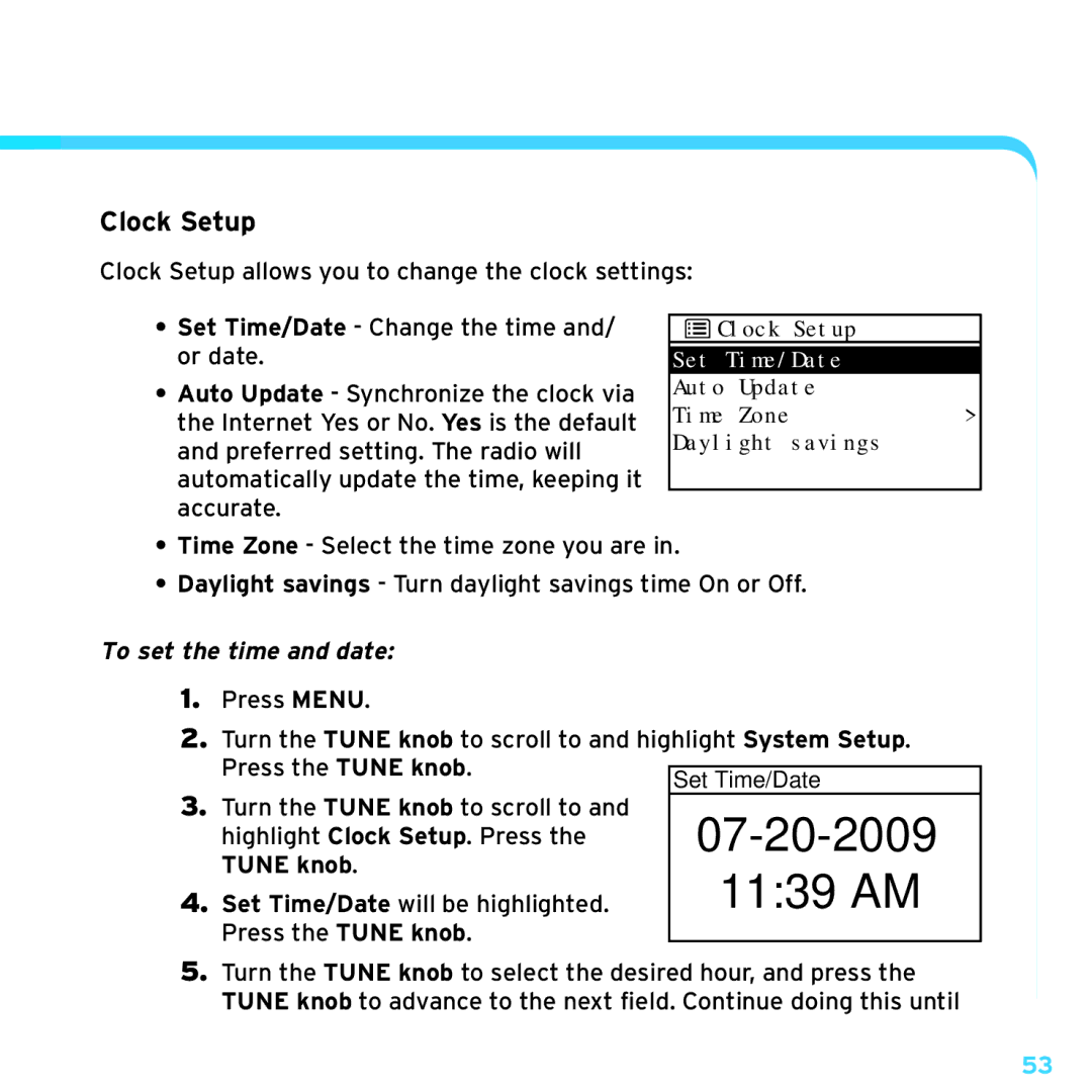 Sirius Satellite Radio TTR1 manual Clock Setup, To set the time and date 