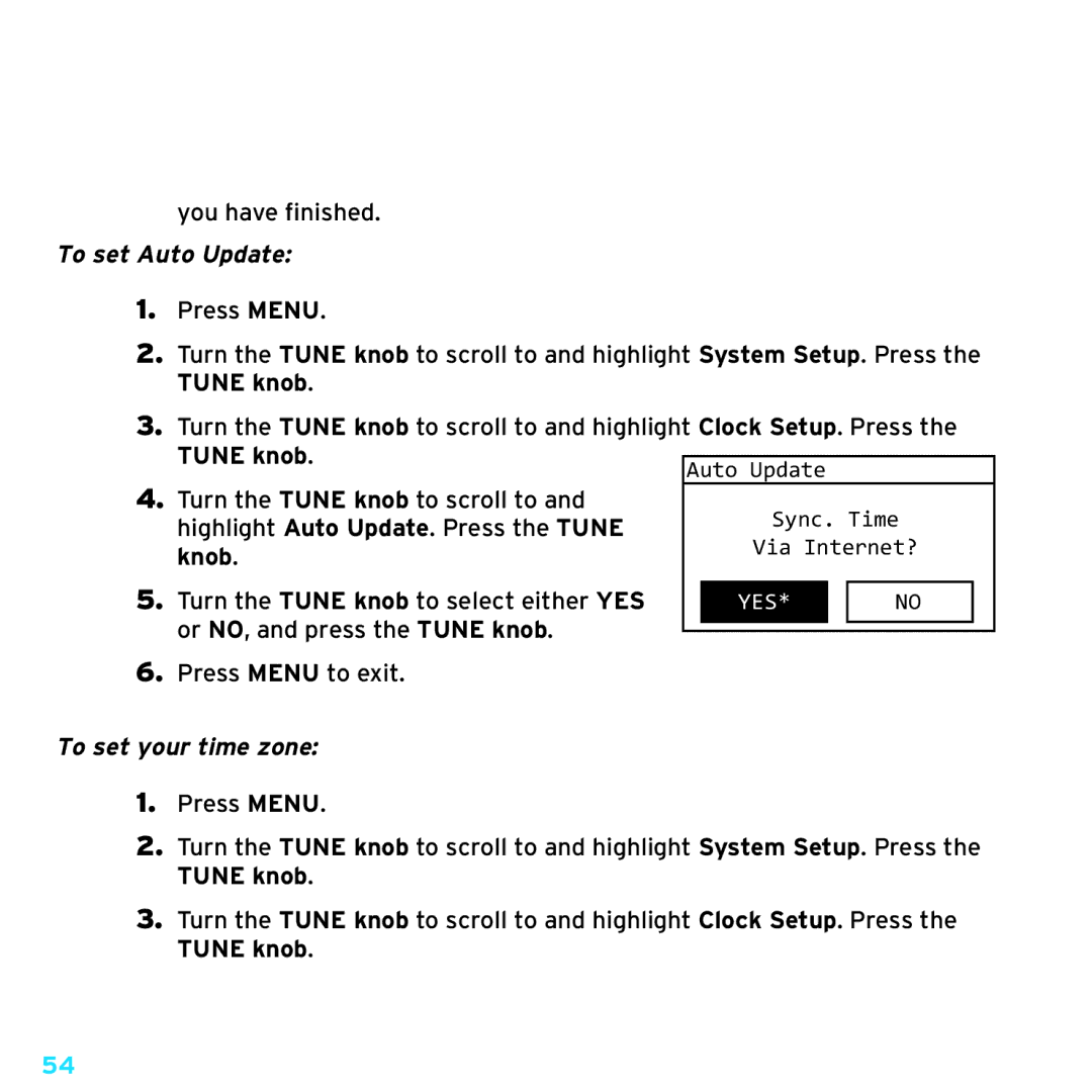 Sirius Satellite Radio TTR1 manual To set Auto Update, To set your time zone 