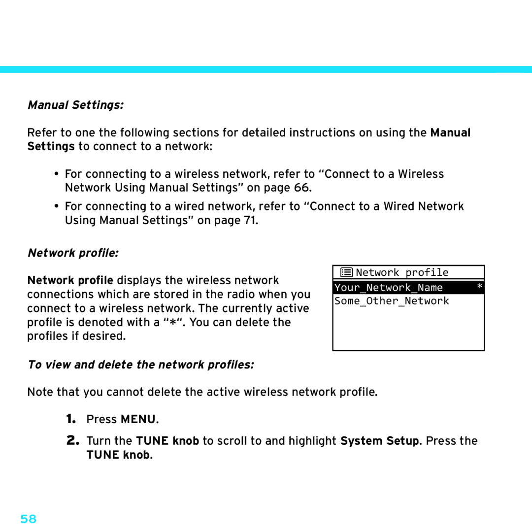 Sirius Satellite Radio TTR1 manual Manual Settings, Network profile, To view and delete the network profiles 