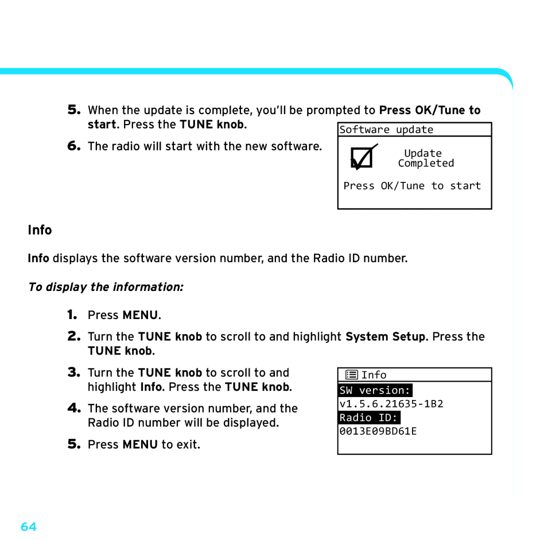 Sirius Satellite Radio TTR1 manual Info, To display the information 