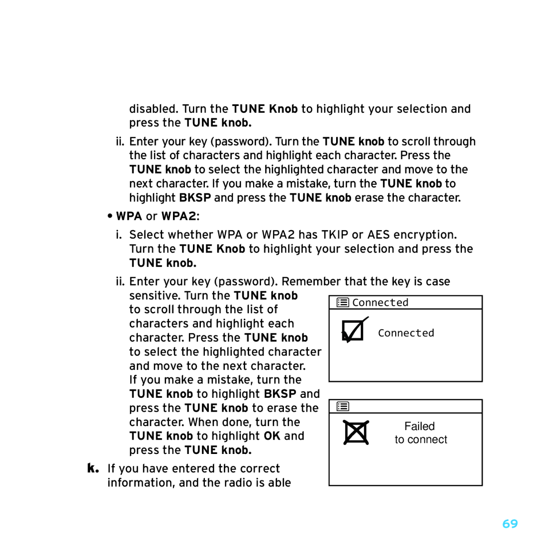 Sirius Satellite Radio TTR1 manual WPA or WPA2, Press the Tune knob 