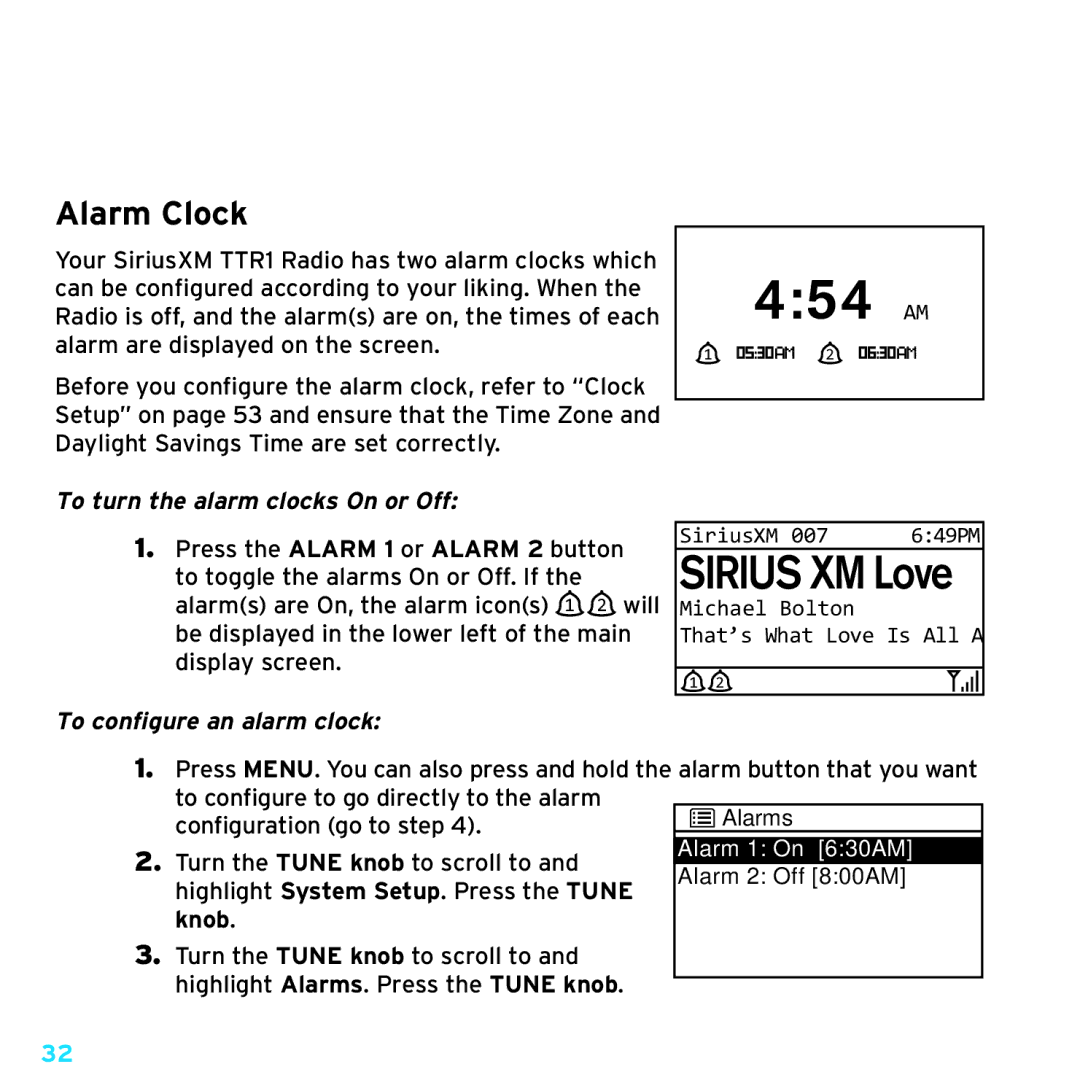 Sirius Satellite Radio TTR1 manual Alarm Clock, To turn the alarm clocks On or Off, To configure an alarm clock 