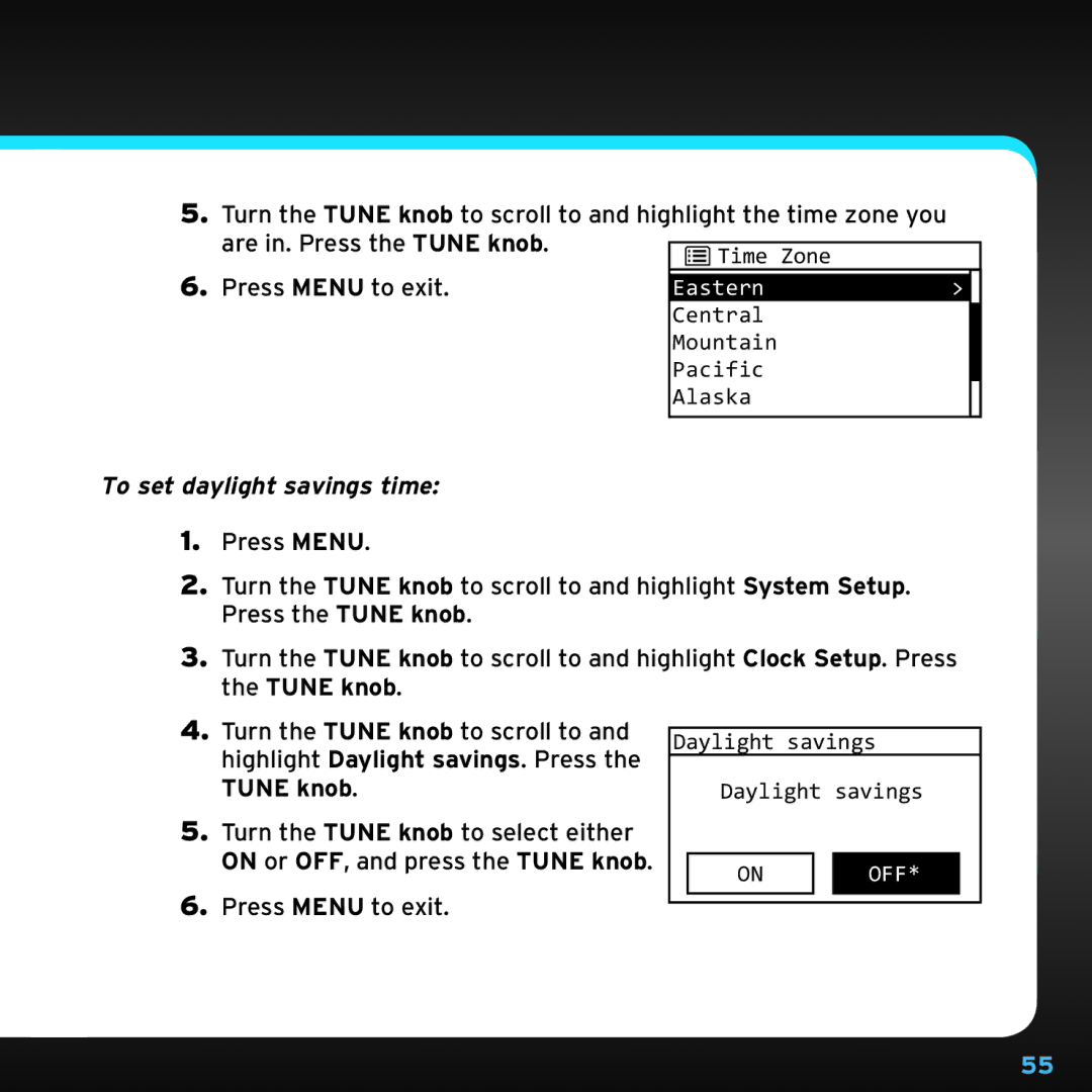 Sirius Satellite Radio TTR1 manual To set daylight savings time 