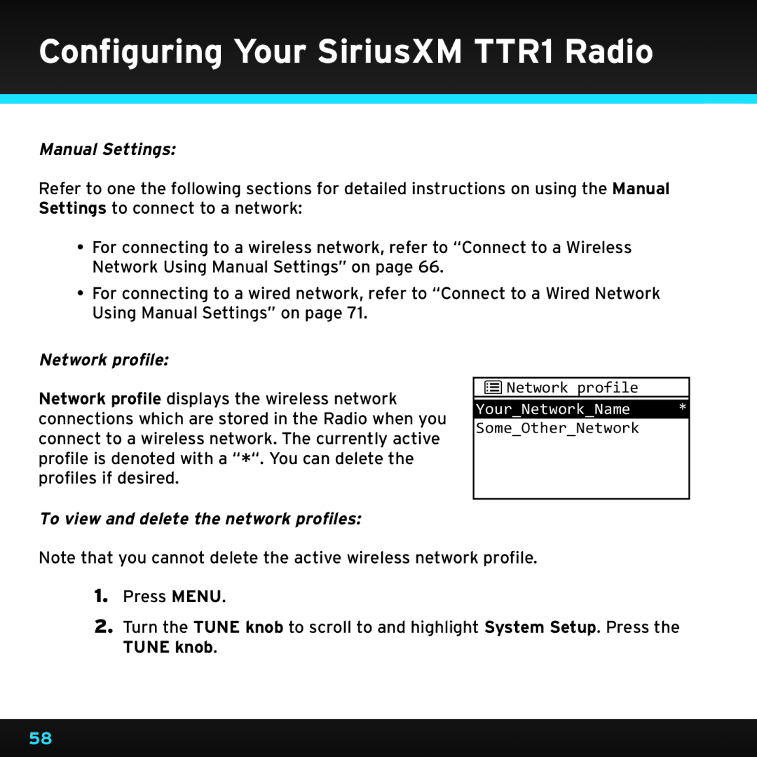 Sirius Satellite Radio TTR1 manual Manual Settings, Network profile, To view and delete the network profiles 