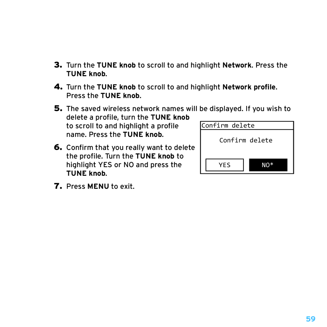 Sirius Satellite Radio TTR1 manual Name.. Press the Tune knob 