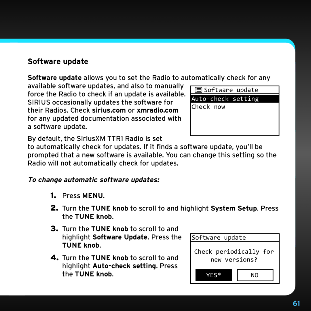 Sirius Satellite Radio TTR1 manual Software update, To change automatic software updates 