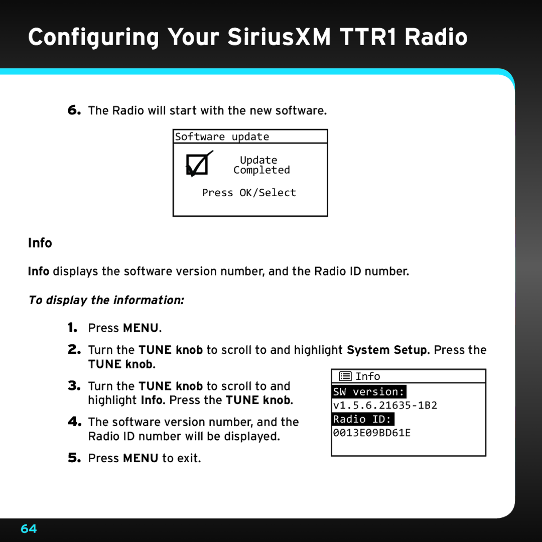 Sirius Satellite Radio TTR1 manual Info, To display the information 