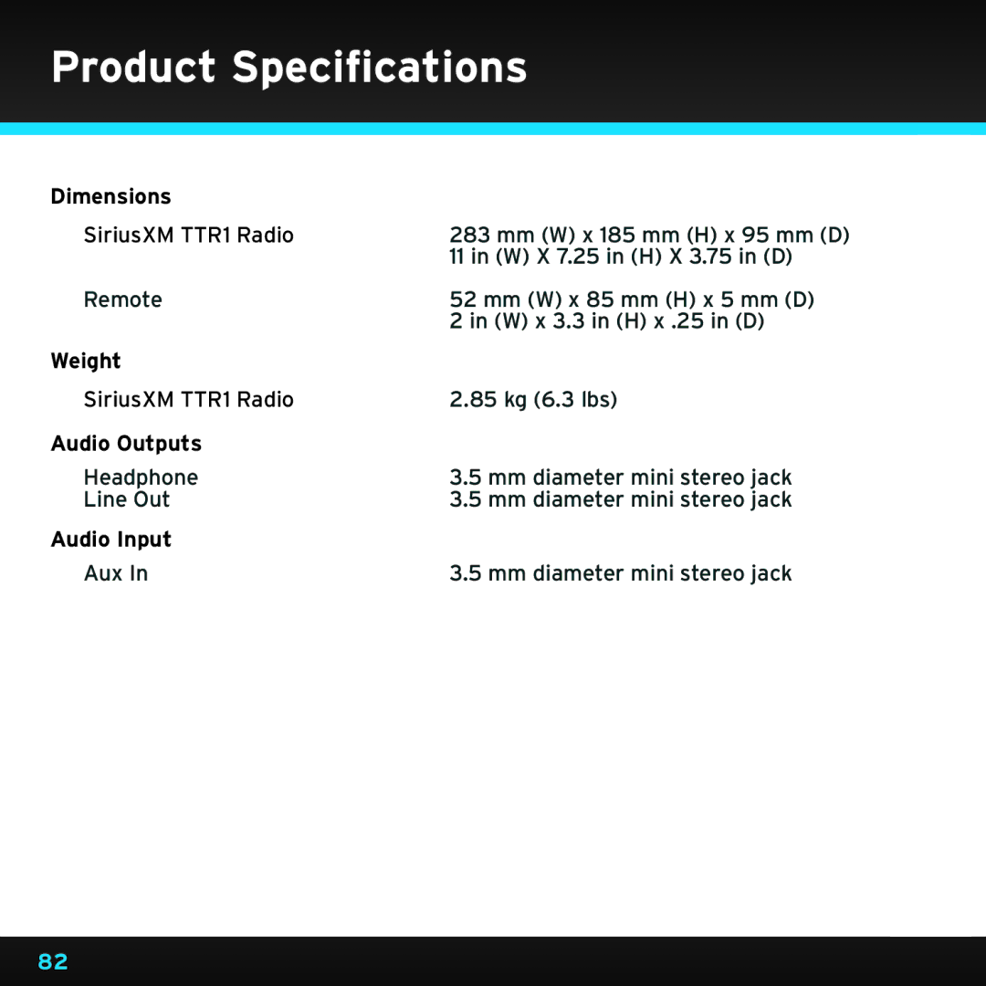 Sirius Satellite Radio TTR1 manual Product Specifications, Dimensions 