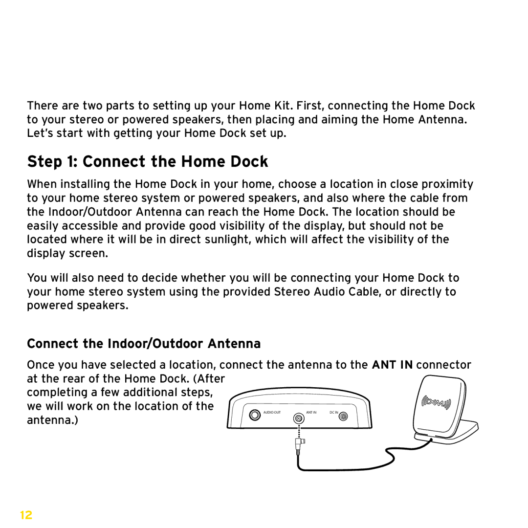 Sirius Satellite Radio XDPHKUG0809, XADH1 manual Home Installation, Connect the Home Dock 