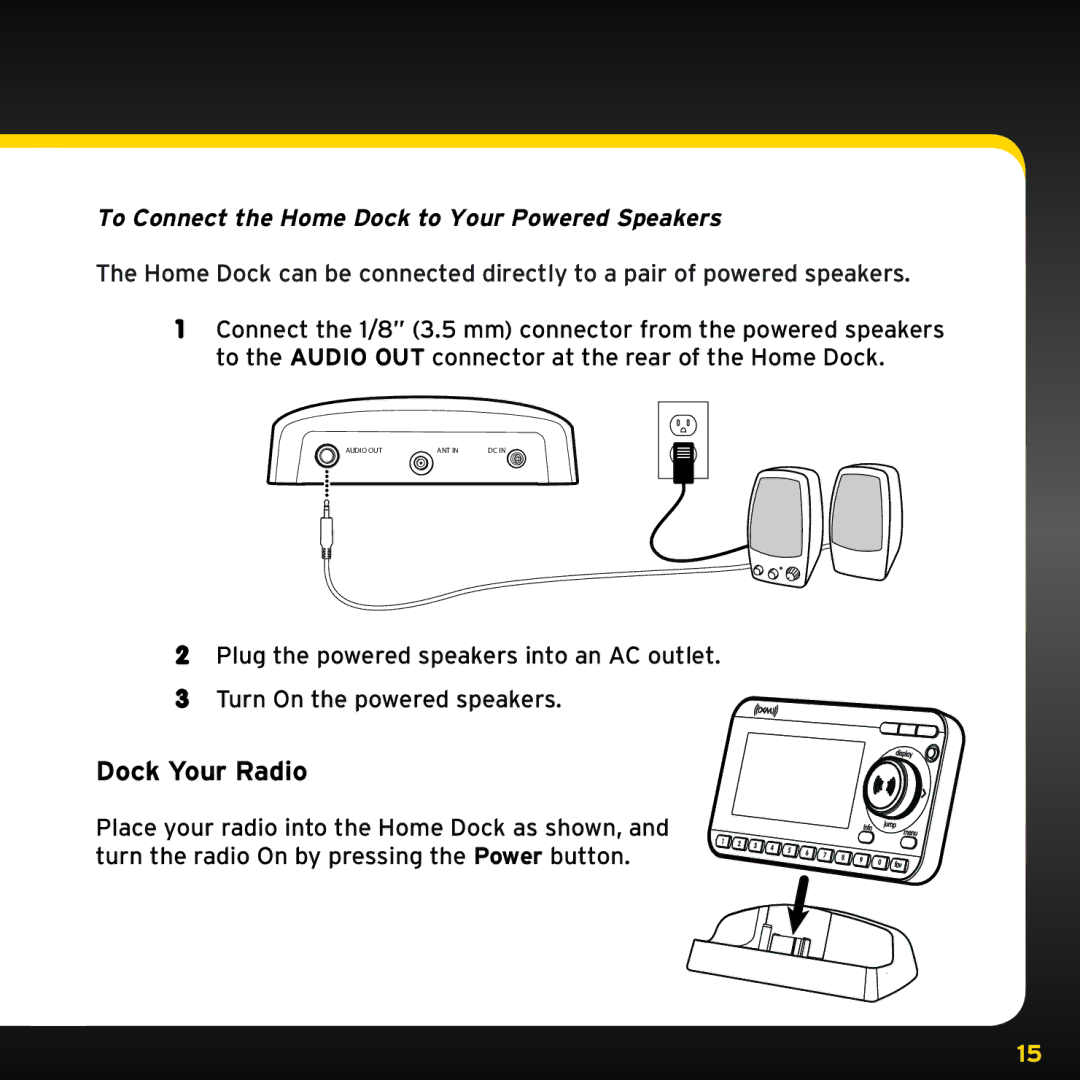 Sirius Satellite Radio XADH1, XDPHKUG0809 manual Dock Your Radio 