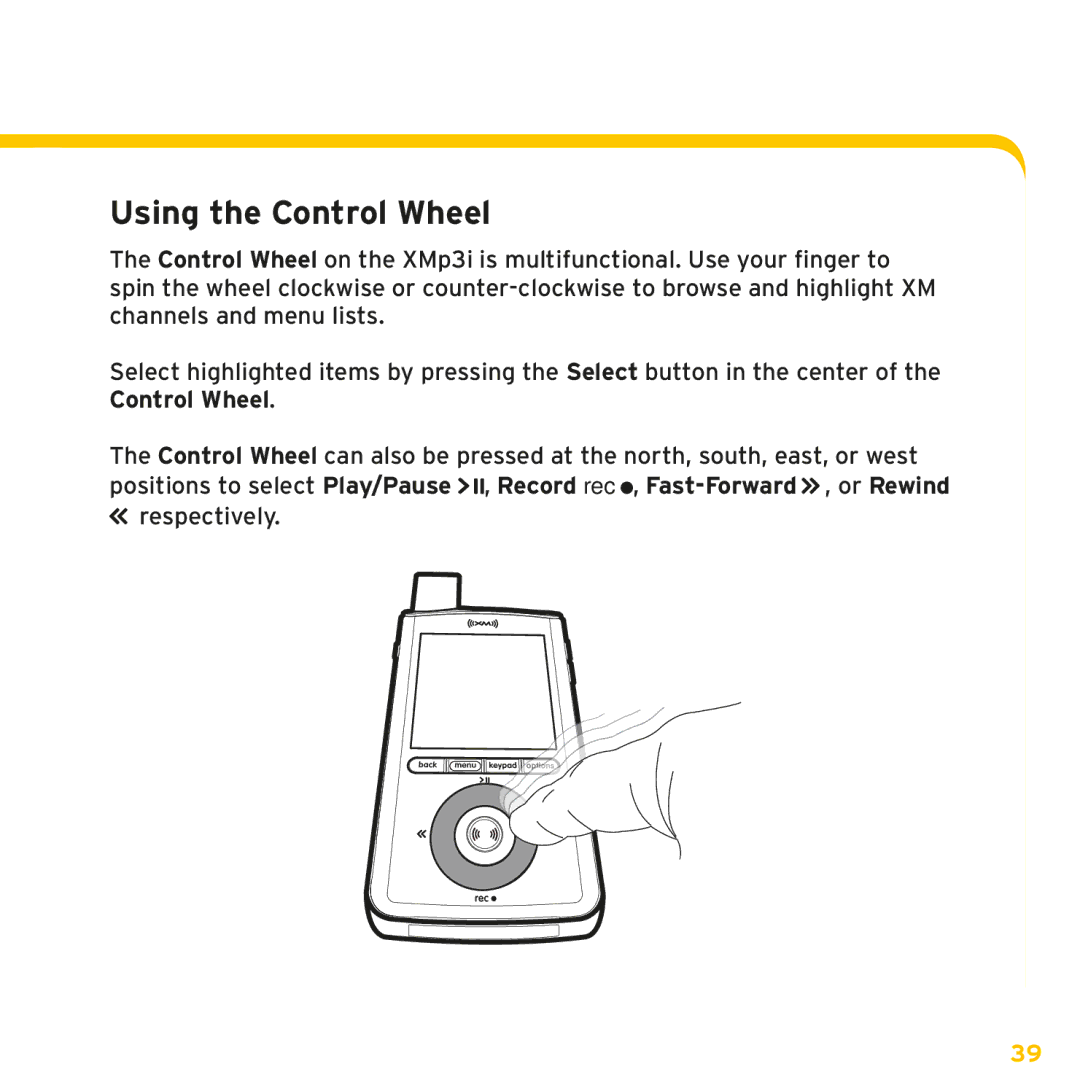 Sirius Satellite Radio XMp3i manual Using the Control Wheel 