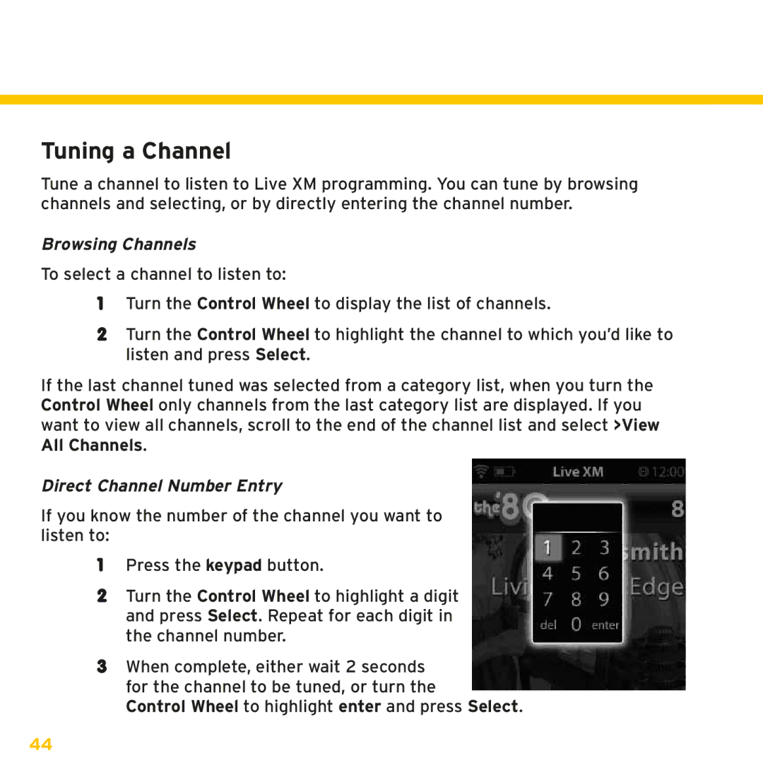 Sirius Satellite Radio XMp3i manual Tuning a Channel, Browsing Channels, Direct Channel Number Entry 