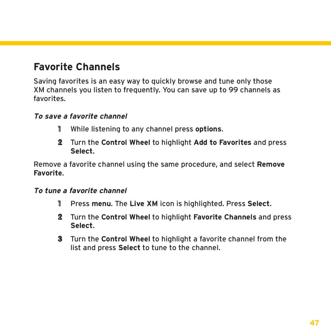 Sirius Satellite Radio XMp3i manual Favorite Channels, To save a favorite channel, To tune a favorite channel 