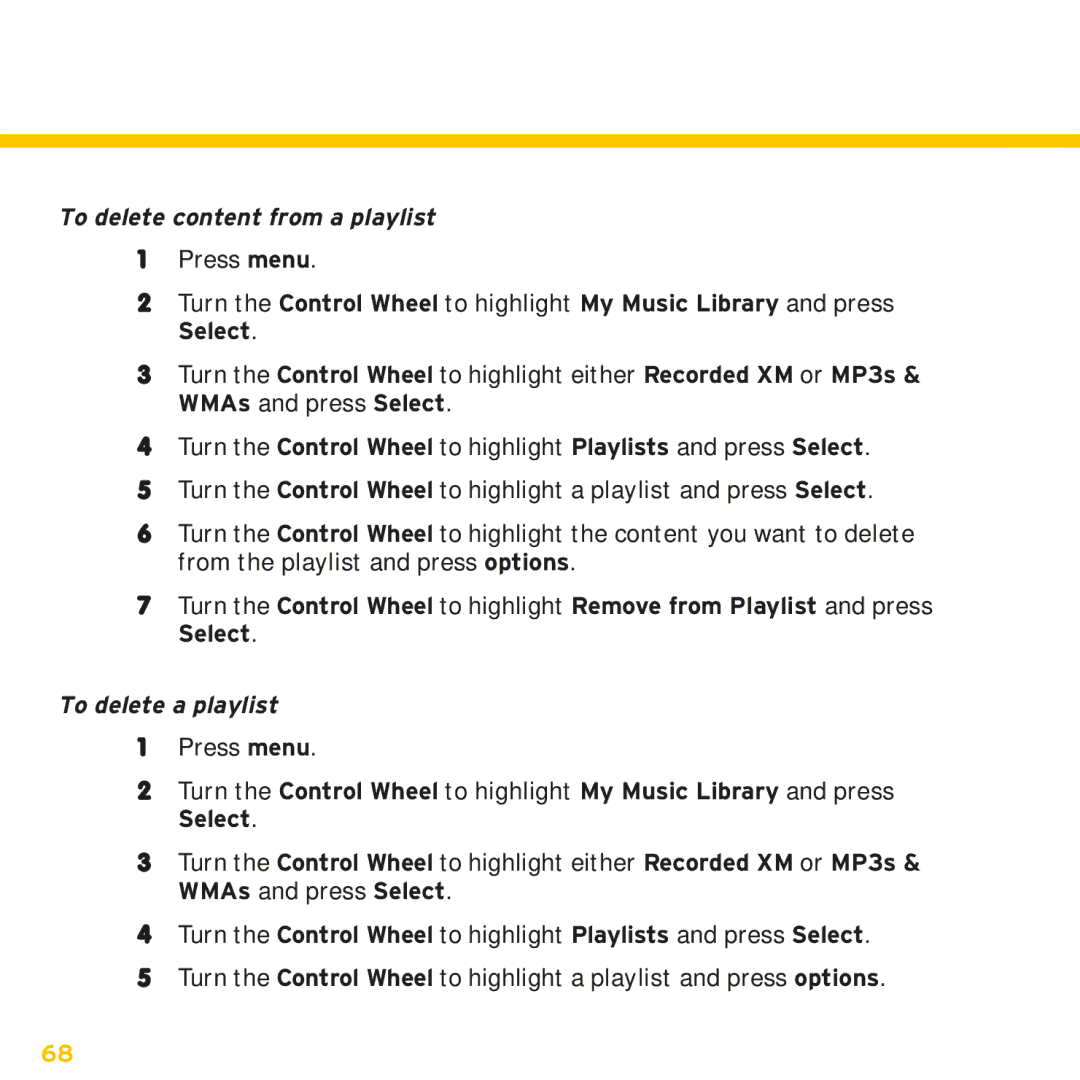 Sirius Satellite Radio XMp3i manual To delete content from a playlist, To delete a playlist 