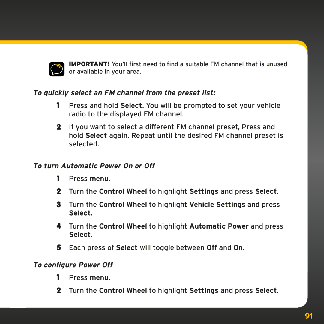 Sirius Satellite Radio XMp3i manual To quickly select an FM channel from the preset list, To turn Automatic Power On or Off 