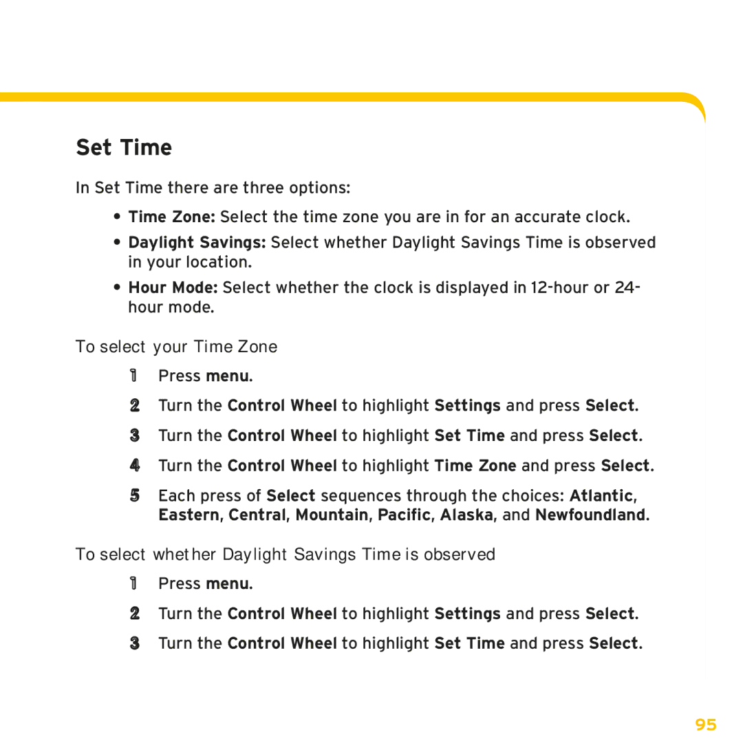 Sirius Satellite Radio XMp3i manual Set Time, To select your Time Zone, To select whether Daylight Savings Time is observed 