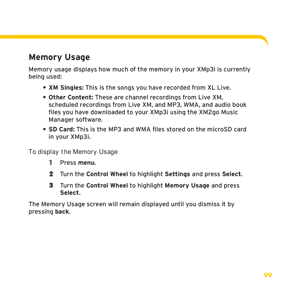 Sirius Satellite Radio XMp3i manual To display the Memory Usage 