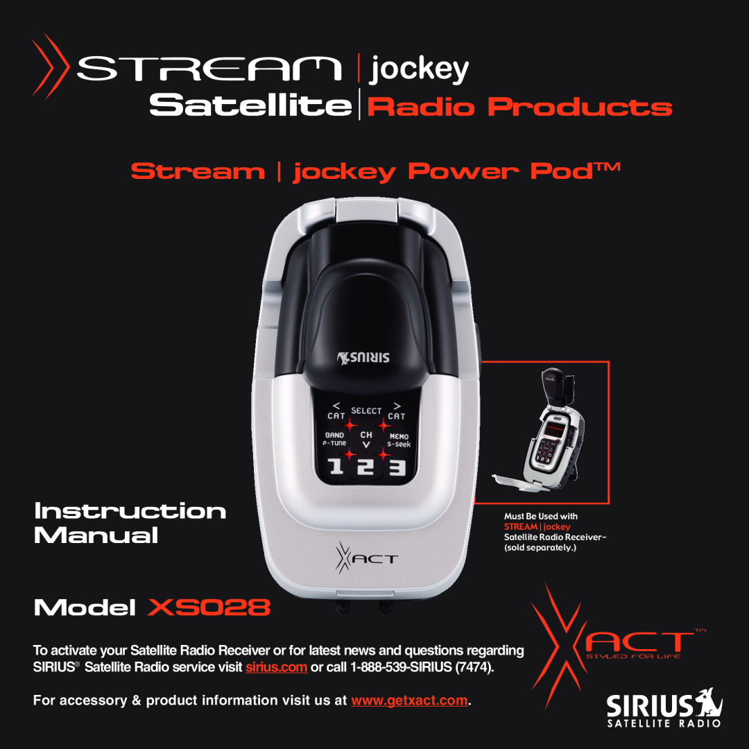 Sirius Satellite Radio XS028 instruction manual Stream jockey Power PodTM 