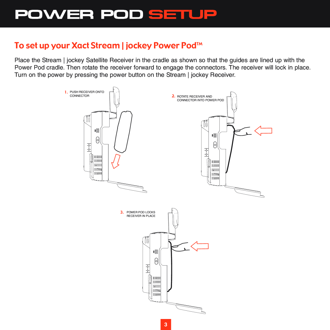 Sirius Satellite Radio XS028 instruction manual Power Pod Setup, To set up your Xact Stream jockey Power PodTM 