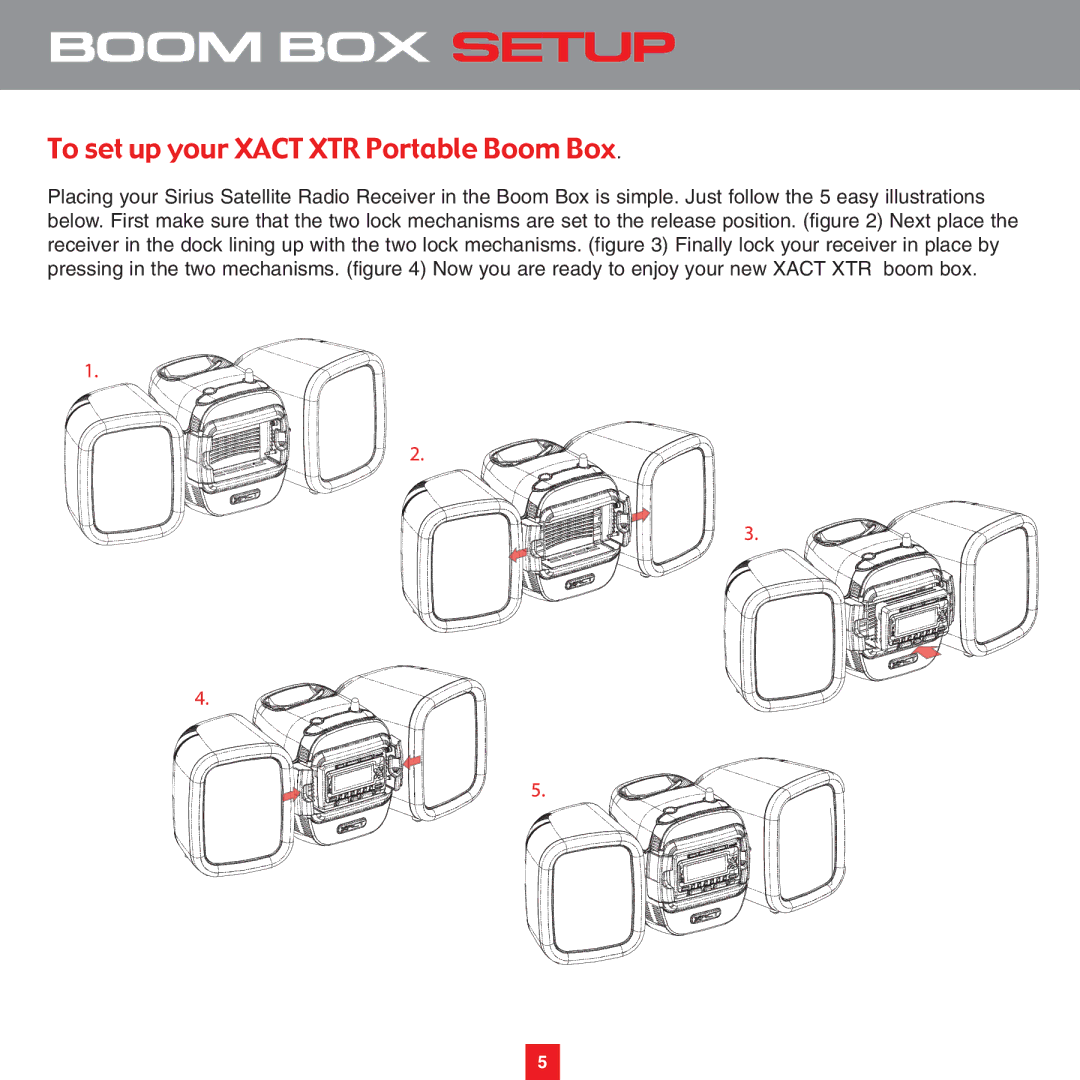 Sirius Satellite Radio XS075 instruction manual Boom BOX Setup, To set up your Xact XTR Portable Boom Box 