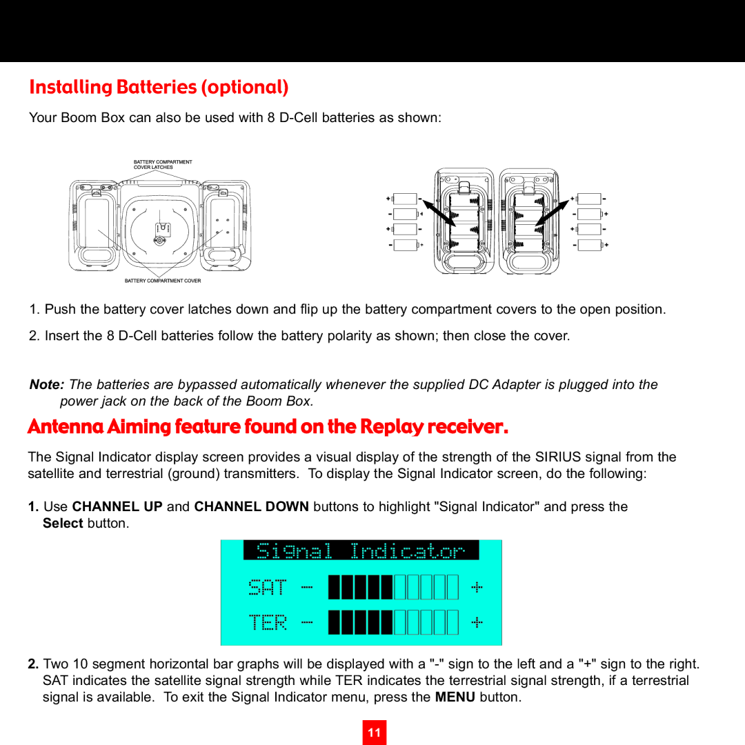 Sirius Satellite Radio XS097 Installing Batteries optional, Antenna Aiming feature found on the Replay receiver 