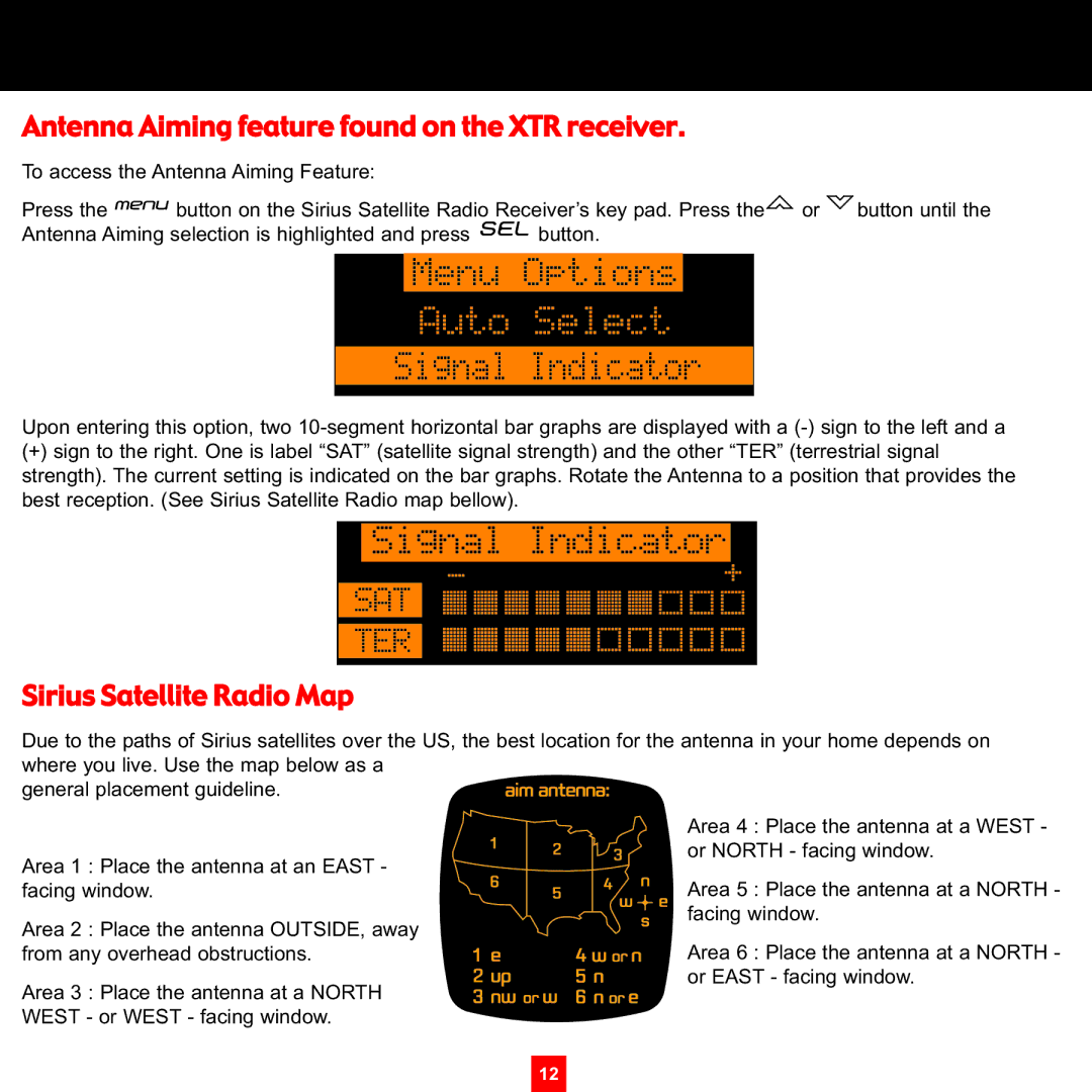 Sirius Satellite Radio XS097 instruction manual Antenna Aiming feature found on the XTR receiver 