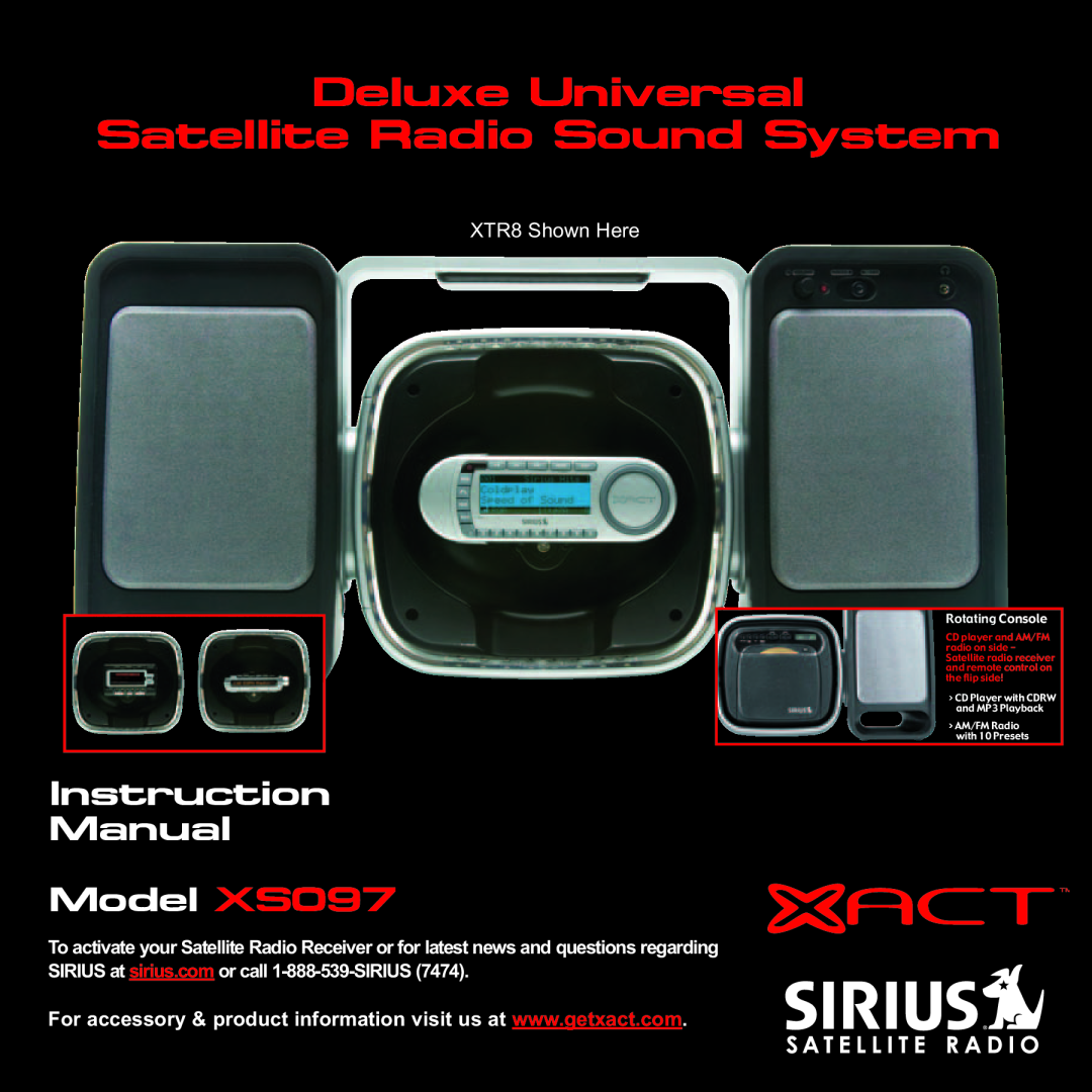 Sirius Satellite Radio XS097 instruction manual Deluxe Universal Satellite Radio Sound System, XTR8 Shown Here 