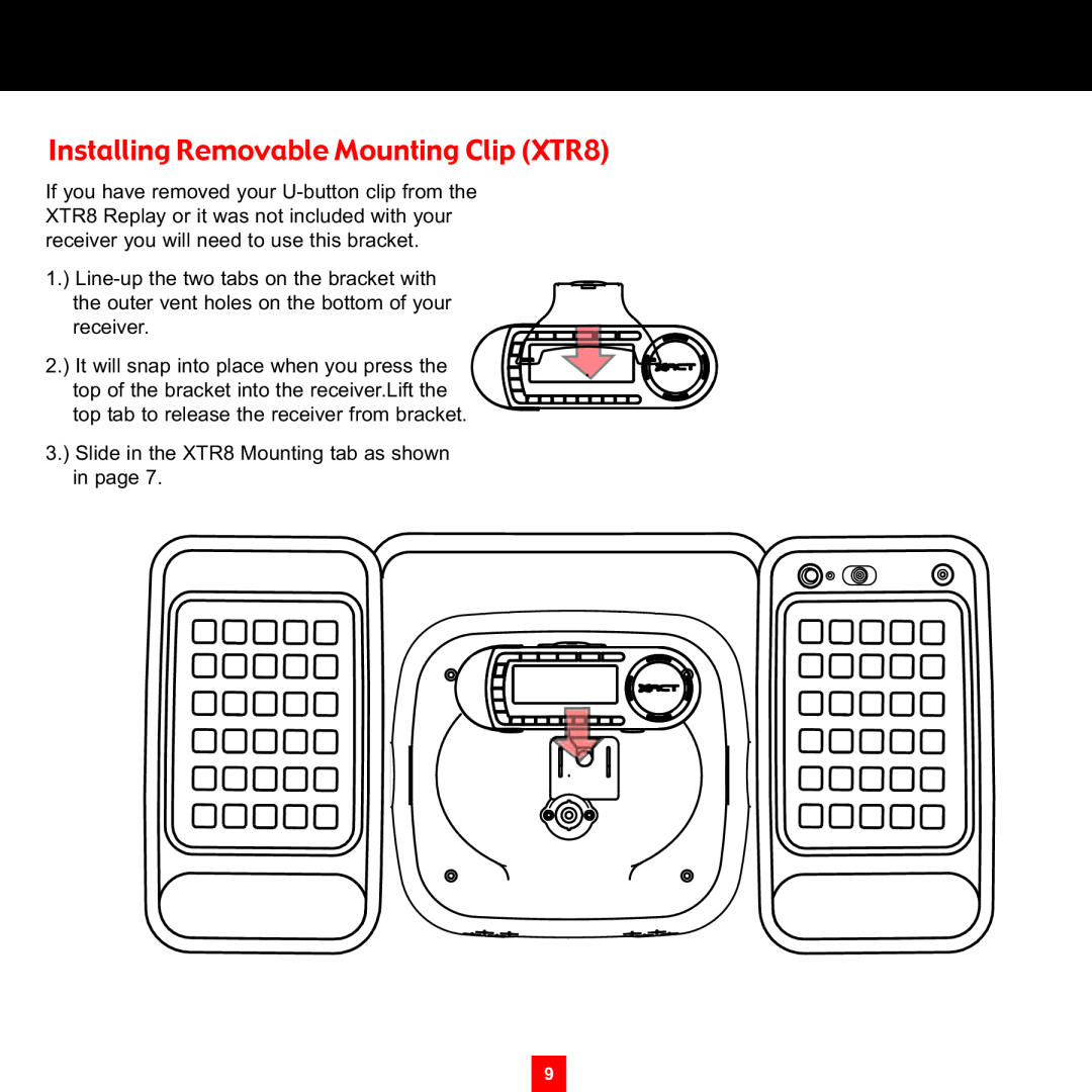 Sirius Satellite Radio XS097 instruction manual Installing Removable Mounting Clip XTR8 