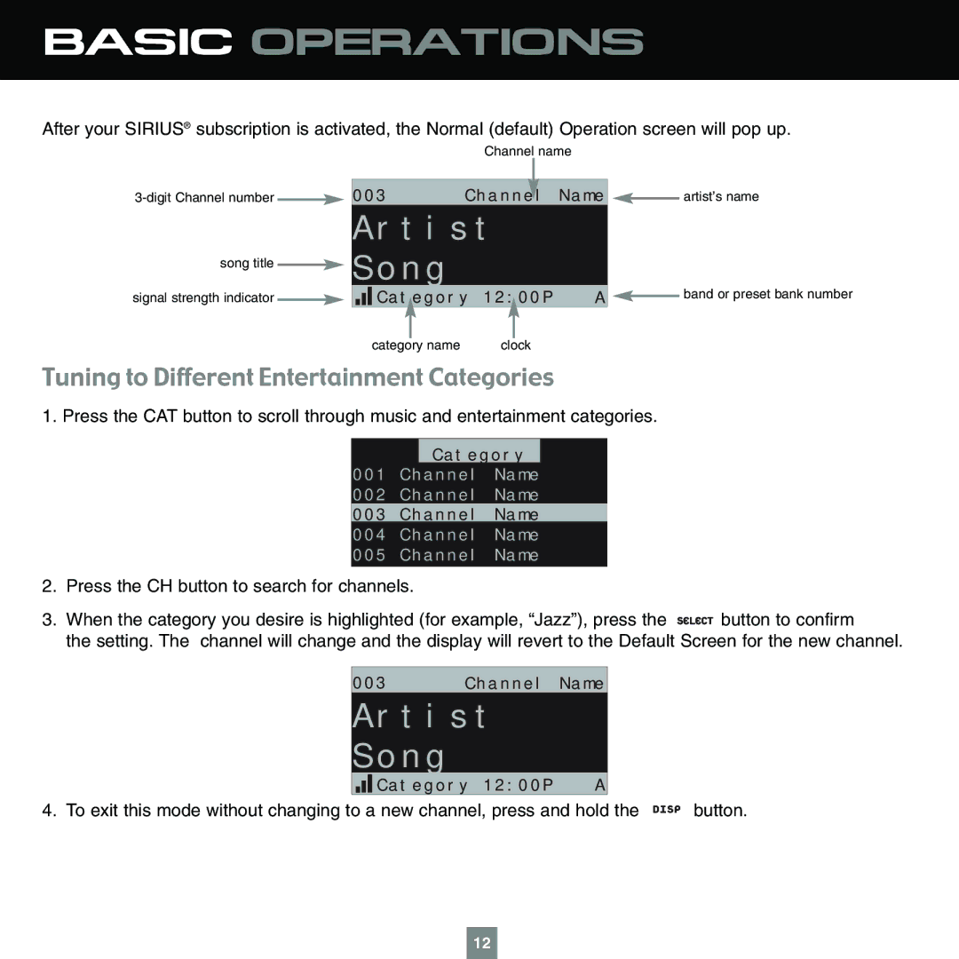 Sirius Satellite Radio XTR1 instruction manual Basic Operations, Tuning to Different Entertainment Categories 