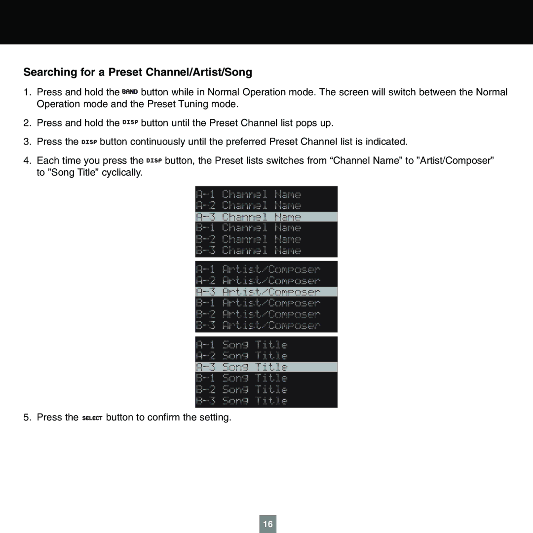 Sirius Satellite Radio XTR1 instruction manual Searching for a Preset Channel/Artist/Song 