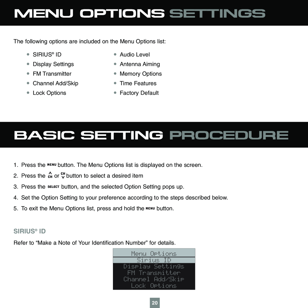 Sirius Satellite Radio XTR1 instruction manual Menu Options Settings, Basic Setting Procedure, Sirius Id 