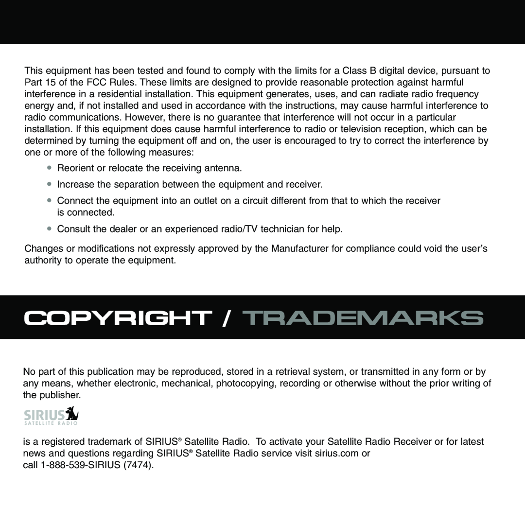 Sirius Satellite Radio XTR1 instruction manual Copyright / Trademarks 