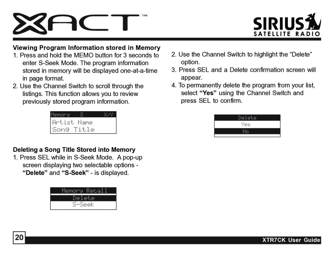 Sirius Satellite Radio XTR7CK manual Viewing Program Information stored in Memory, Deleting a Song Title Stored into Memory 