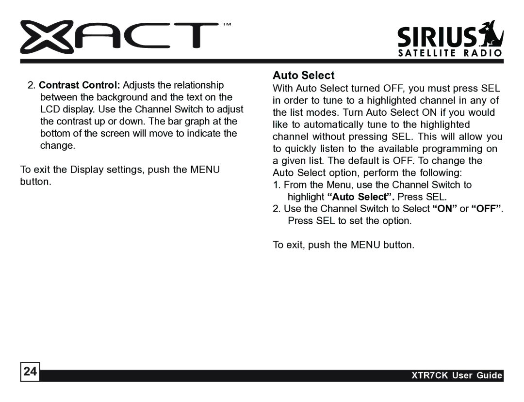 Sirius Satellite Radio XTR7CK manual Auto Select 