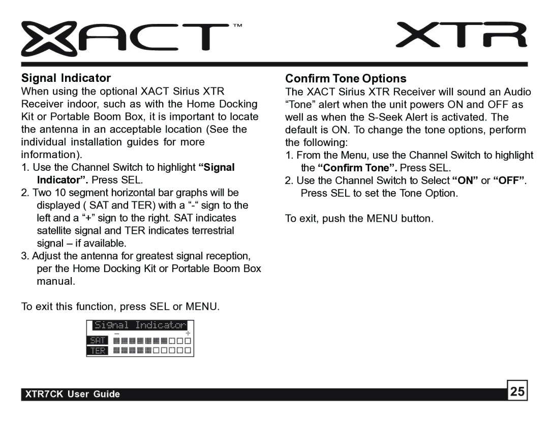 Sirius Satellite Radio XTR7CK manual Signal Indicator, Confirm Tone Options 