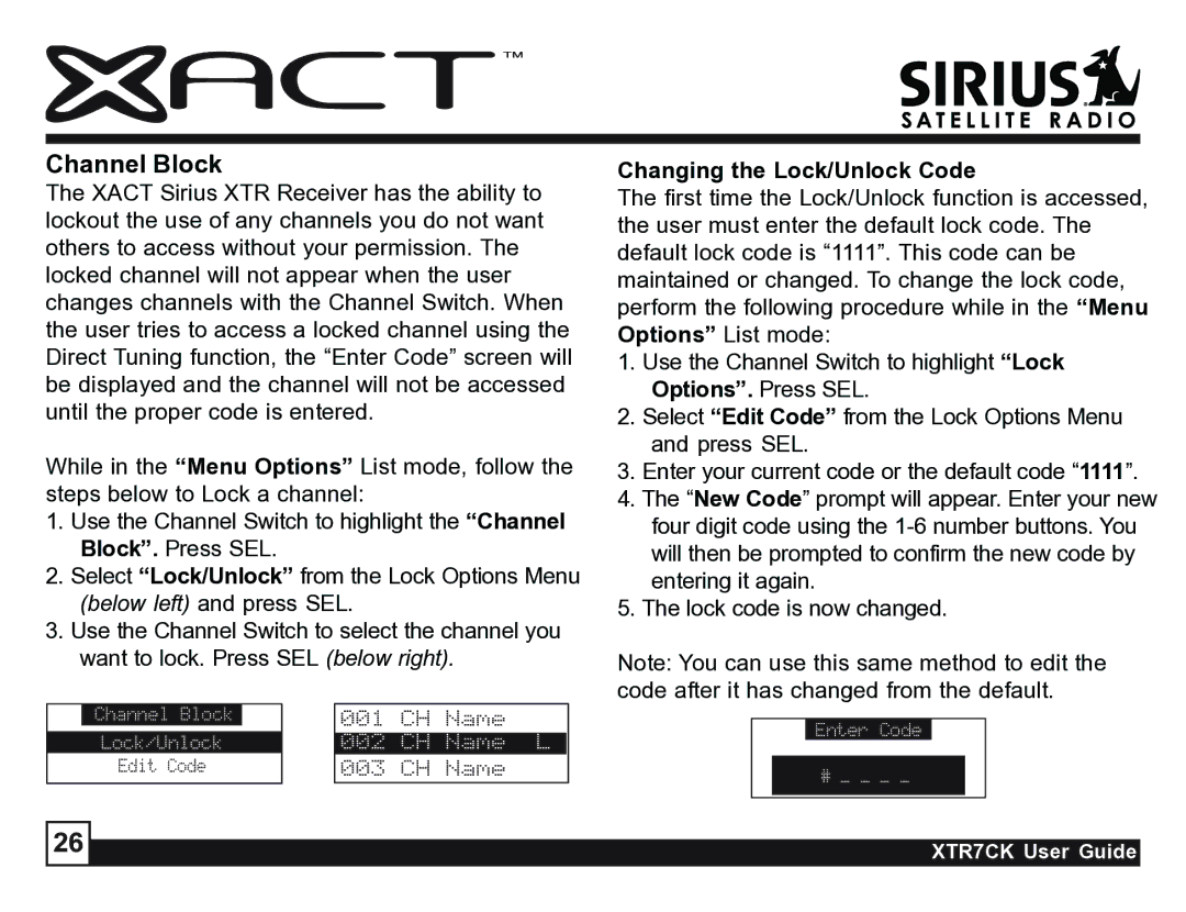 Sirius Satellite Radio XTR7CK manual Channel Block, Changing the Lock/Unlock Code 