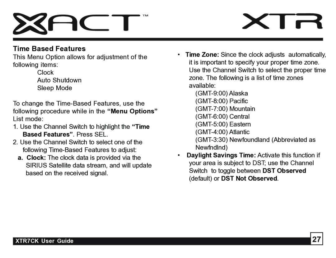 Sirius Satellite Radio XTR7CK manual Time Based Features 