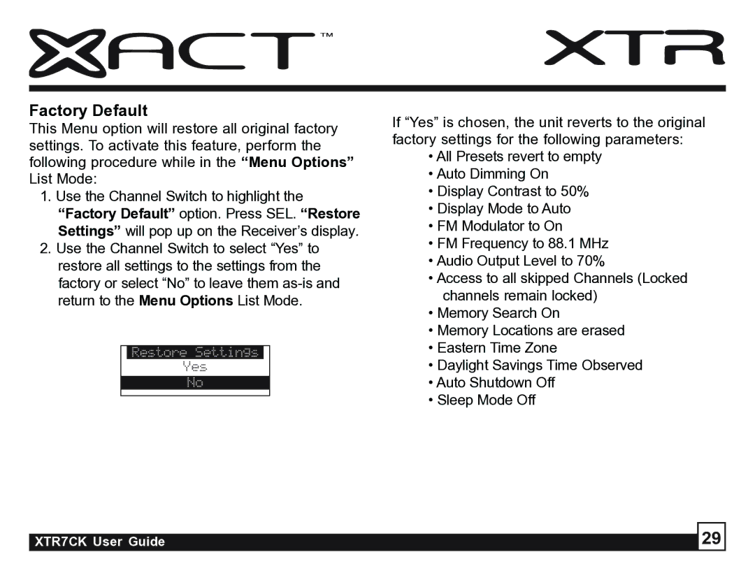 Sirius Satellite Radio XTR7CK manual Factory Default 