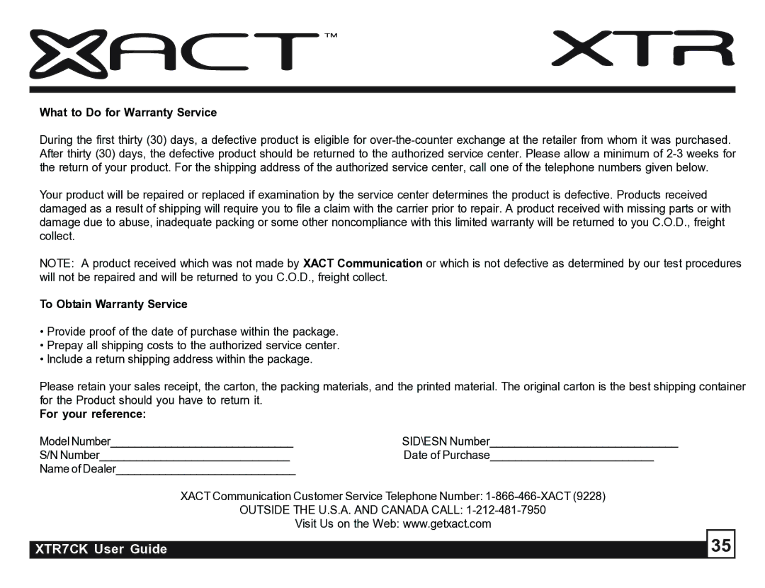 Sirius Satellite Radio XTR7CK manual What to Do for Warranty Service 