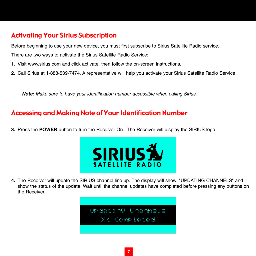 Sirius Satellite Radio XTR8CK Activating Your Sirius Subscription, Accessing and Making Note of Your Identification Number 