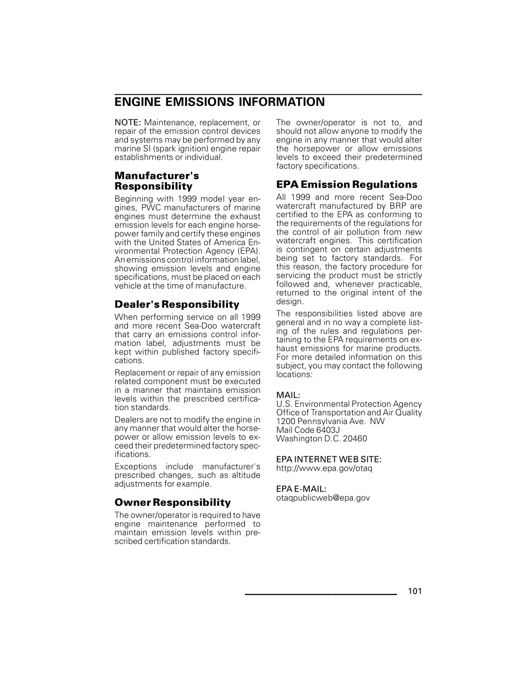 Ski-Doo RXT Series, GTX Series 101, Engine Emissions Information, Manufacturers Responsibility, Dealers Responsibility 