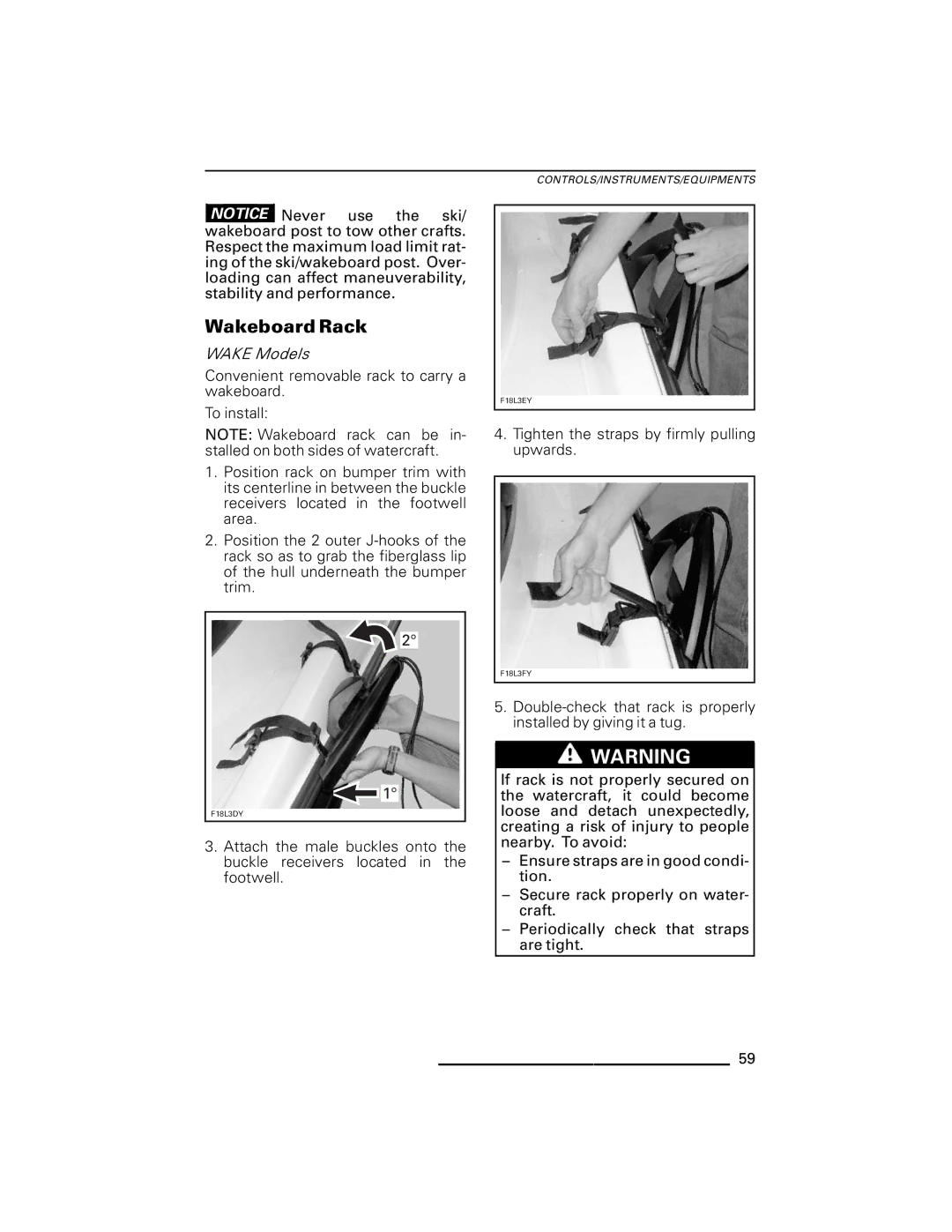 Ski-Doo RXP Series, GTX Series, GTI Series, RXT Series, WAKE Series manual Tighten the straps by firmly pulling upwards 