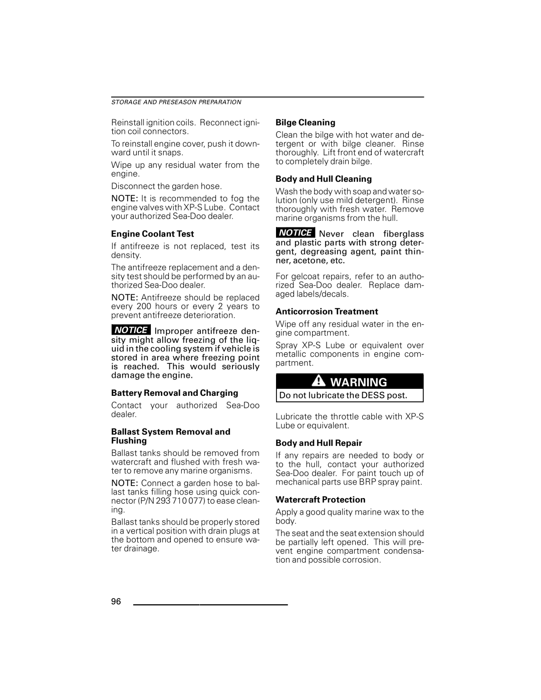 Ski-Doo RXT Series Engine Coolant Test, Battery Removal and Charging, Ballast System Removal and Flushing, Bilge Cleaning 