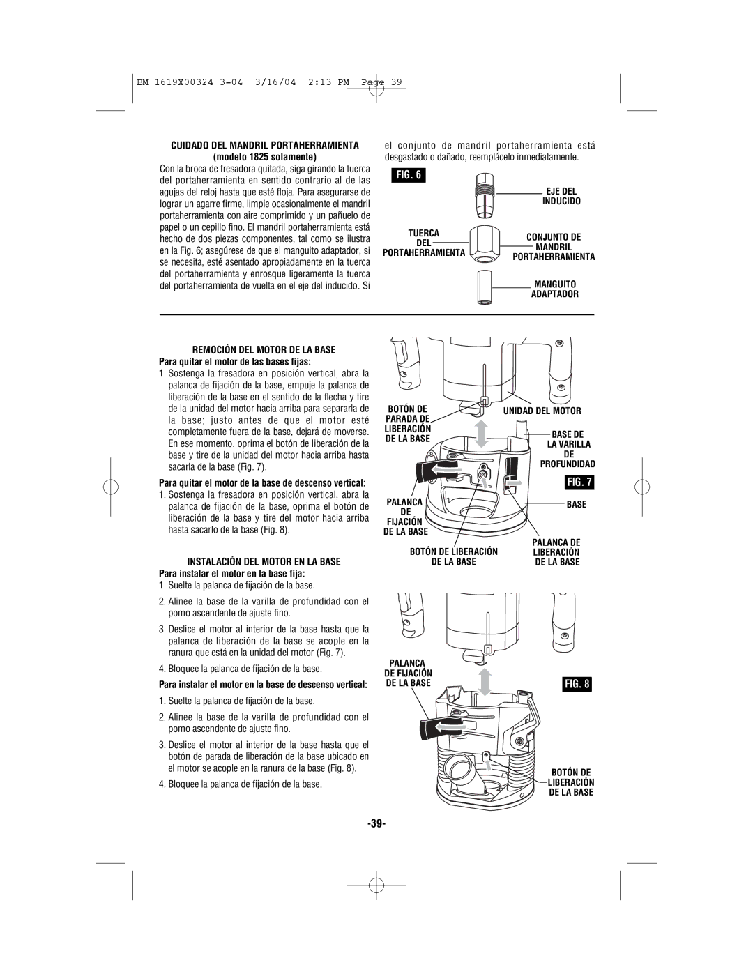 Skil 1810, 1820, 1815 manual Modelo 1825 solamente, Bloquee la palanca de fijación de la base 