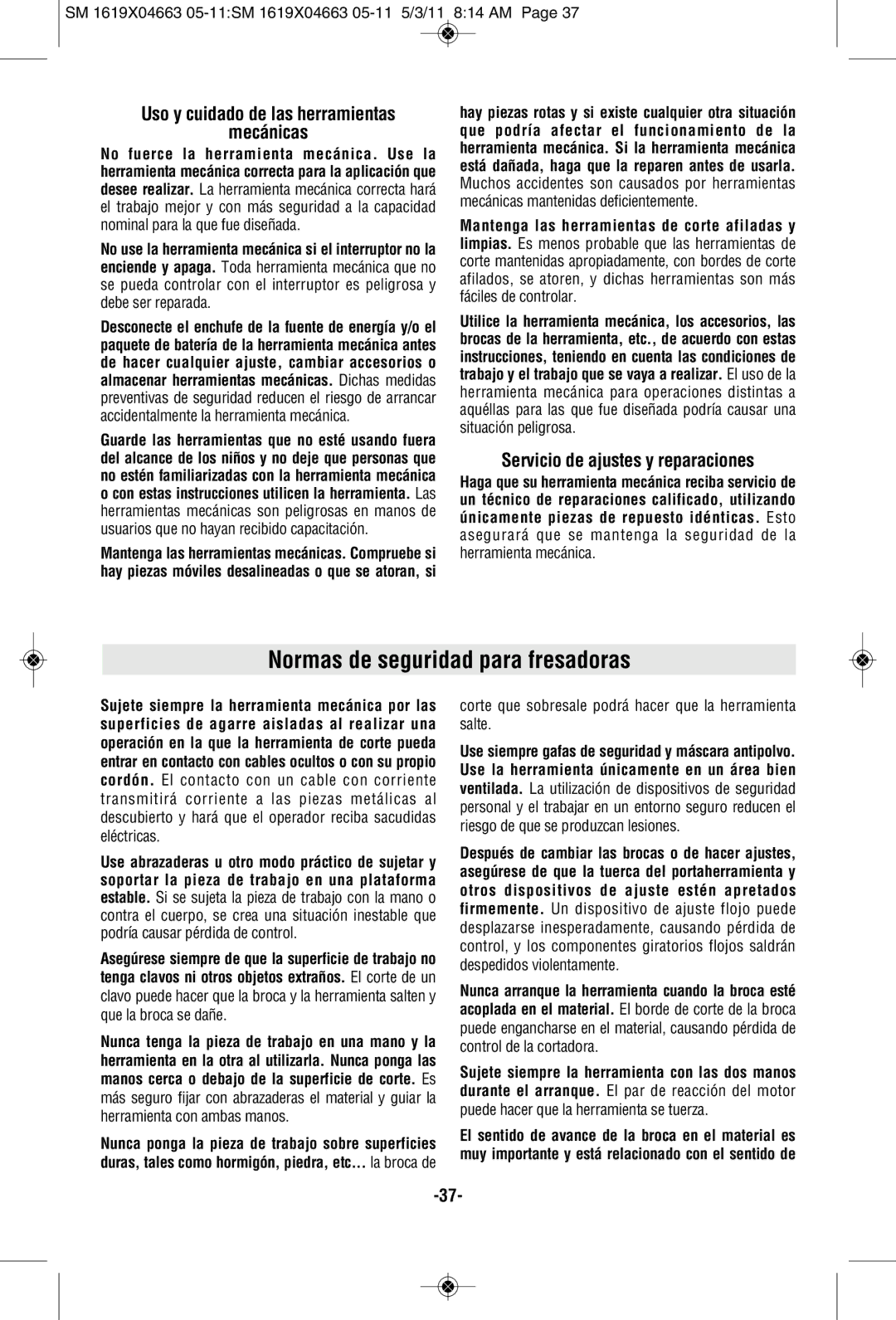 Skil 1827, 1830, 1817 manual Normas de seguridad para fresadoras, Mecánicas, Servicio de ajustes y reparaciones 